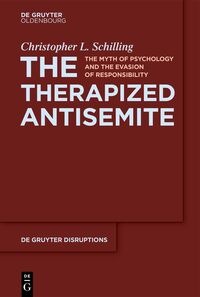 Vorderes Coverbild The Therapized Antisemite