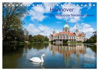 Vorderes Coverbild Hannover Die Metropole Niedersachsens (Tischkalender 2025 DIN A5 quer), CALVENDO Monatskalender