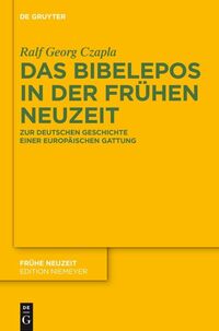 Vorderes Coverbild Das Bibelepos in der Frühen Neuzeit