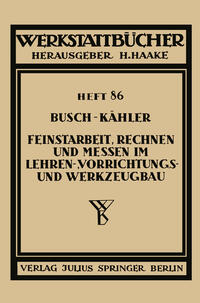 Vorderes Coverbild Feinstarbeit, Rechnen und Messen im Lehren-, Vorrichtungs- und Werkzeugbau