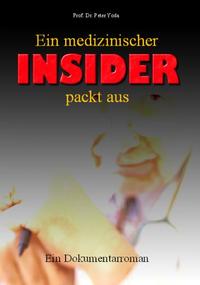Vorderes Coverbild Ein medizinischer Insider packt aus