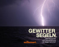 Vorderes Coverbild GewitterSegeln. Seemannschaft und Grenzerfahrung.