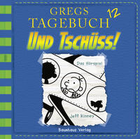 Vorderes Coverbild Gregs Tagebuch 12 - Und tschüss!