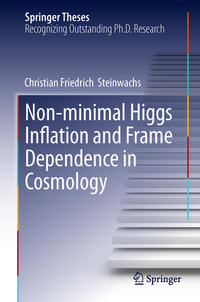 Vorderes Coverbild Non-minimal Higgs Inflation and Frame Dependence in Cosmology