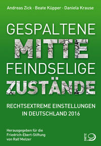 Vorderes Coverbild Gespaltene Mitte – Feindselige Zustände