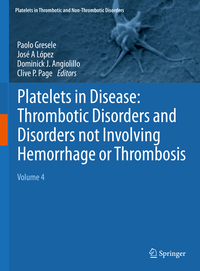 Vorderes Coverbild Platelets in Disease: Thrombotic Disorders and Disorders not Involving Hemorrhage or Thrombosis