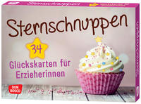 Vorderes Coverbild Sternschnuppen. 34 Glückskarten für Erzieherinnen