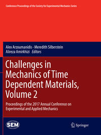 Vorderes Coverbild Challenges in Mechanics of Time Dependent Materials, Volume 2