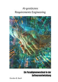 Vorderes Coverbild AI-gestütztes Requirements Engineering