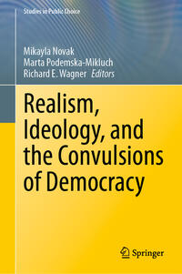 Vorderes Coverbild Realism, Ideology, and the Convulsions of Democracy