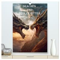 Vorderes Coverbild Drachen und stolze Ritter (hochwertiger Premium Wandkalender 2025 DIN A2 hoch), Kunstdruck in Hochglanz