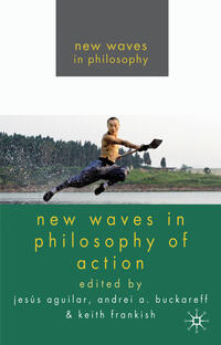 Vorderes Coverbild New Waves in Philosophy of Action