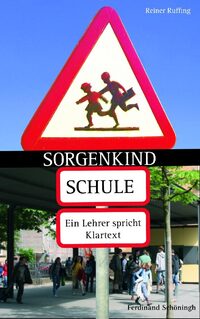 Vorderes Coverbild Sorgenkind Schule