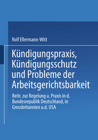 Vorderes Coverbild Kündigungspraxis, Kündigungsschutz und Probleme der Arbeitsgerichtsbarkeit