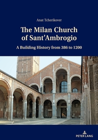 Vorderes Coverbild The Milan Church of Sant’Ambrogio