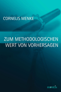 Vorderes Coverbild Zum methodologischen Wert von Vorhersagen