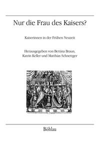 Vorderes Coverbild Nur die Frau des Kaisers?