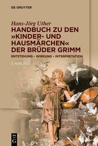 Vorderes Coverbild Handbuch zu den „Kinder- und Hausmärchen“ der Brüder Grimm