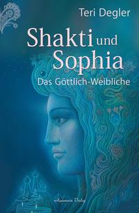 Vorderes Coverbild Shakti und Sophia
