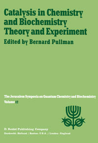Vorderes Coverbild Catalysis in Chemistry and Biochemistry Theory and Experiment