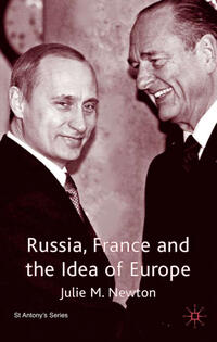 Vorderes Coverbild Russia, France and the Idea of Europe