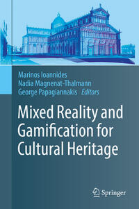 Vorderes Coverbild Mixed Reality and Gamification for Cultural Heritage