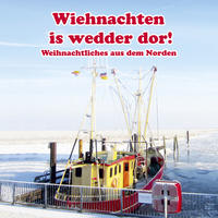 Vorderes Coverbild Wiehnachten is wedder dor!