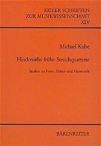 Vorderes Coverbild Hindemiths frühe Streichquartette (1915-1923)