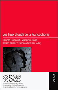 Vorderes Coverbild Les lieux d'oubli de la Francophonie