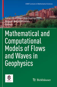 Vorderes Coverbild Mathematical and Computational Models of Flows and Waves in Geophysics