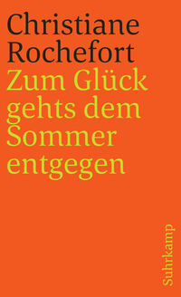 Vorderes Coverbild Zum Glück gehts dem Sommer entgegen