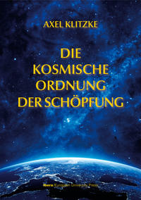 Vorderes Coverbild Die kosmische Ordnung der Schöpfung