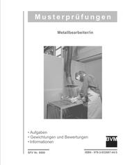 Vorderes Coverbild Musterprüfungsordner Metallbearbeiter