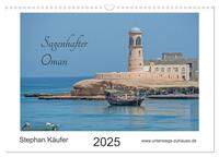 Vorderes Coverbild Sagenhafter Oman (Wandkalender 2025 DIN A3 quer), CALVENDO Monatskalender