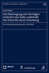 Vorderes Coverbild Die Übertragung von Vermögen anlässlich des Todes außerhalb des Erbrechts durch Schenkung