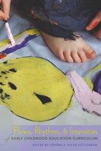 Vorderes Coverbild Flows, Rhythms, and Intensities of Early Childhood Education Curriculum