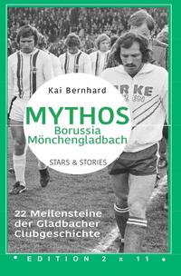 Vorderes Coverbild Mythos Borussia Mönchengladbach