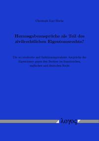Vorderes Coverbild Herausgabeansprüche als Teil des zivilrechtlichen Eigentumsrechts?