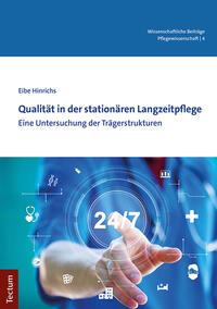 Vorderes Coverbild Qualität in der stationären Langzeitpflege