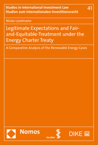 Vorderes Coverbild Legitimate Expectations and Fair-and-Equitable-Treatment under the Energy Charter Treaty