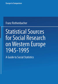 Vorderes Coverbild Statistical Sources for Social Research on Western Europe 1945–1995