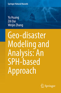 Vorderes Coverbild Geo-disaster Modeling and Analysis: An SPH-based Approach