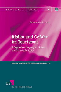 Vorderes Coverbild Risiko und Gefahr im Tourismus
