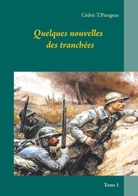 Vorderes Coverbild Quelques nouvelles des tranchées