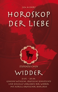 Vorderes Coverbild Horoskop der Liebe – Sternzeichen Widder