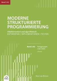 Vorderes Coverbild Moderne Strukturierte Programmierung / Band 2-A2: Praxis