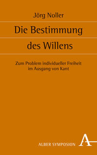 Vorderes Coverbild Die Bestimmung des Willens