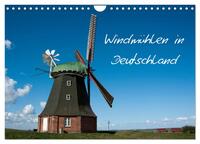 Vorderes Coverbild Windmühlen in Deutschland (Wandkalender 2025 DIN A4 quer), CALVENDO Monatskalender
