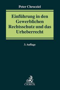 Vorderes Coverbild Einführung in den Gewerblichen Rechtsschutz und das Urheberrecht