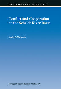 Vorderes Coverbild Conflict and Cooperation on the Scheldt River Basin
